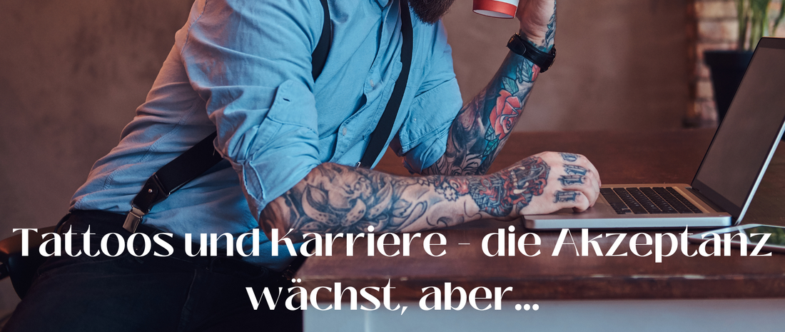 Tattoos and careers - acceptance is growing, but...